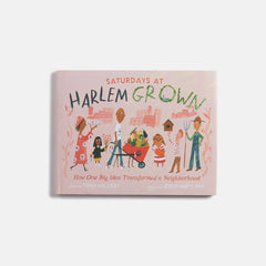Simon & Schuster Saturdays At Harlem Grown: How Once Big Idea Transfor | Kith