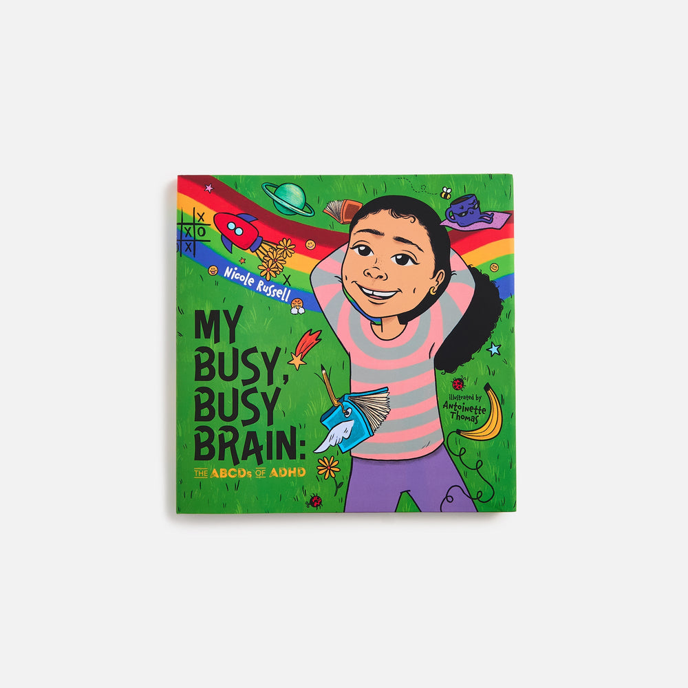 Precious Dreams My Busy, Busy Brain: The ABCDs of ADHD | Kith