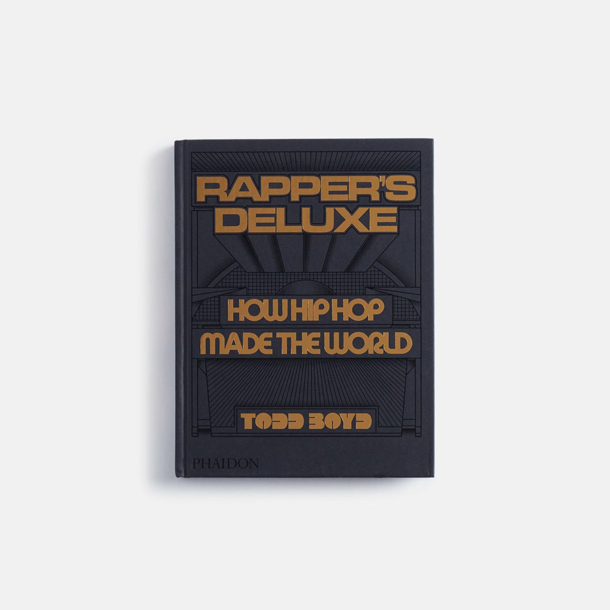 PHAIDON Rapper's Deluxe How Hip Hop Made The World | Kith