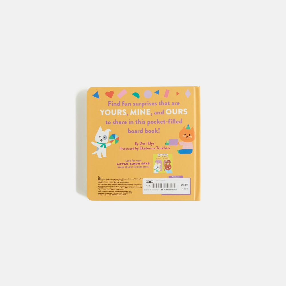Simon & Schuster Mine, Yours, Ours (Little Simon Says) | Kith