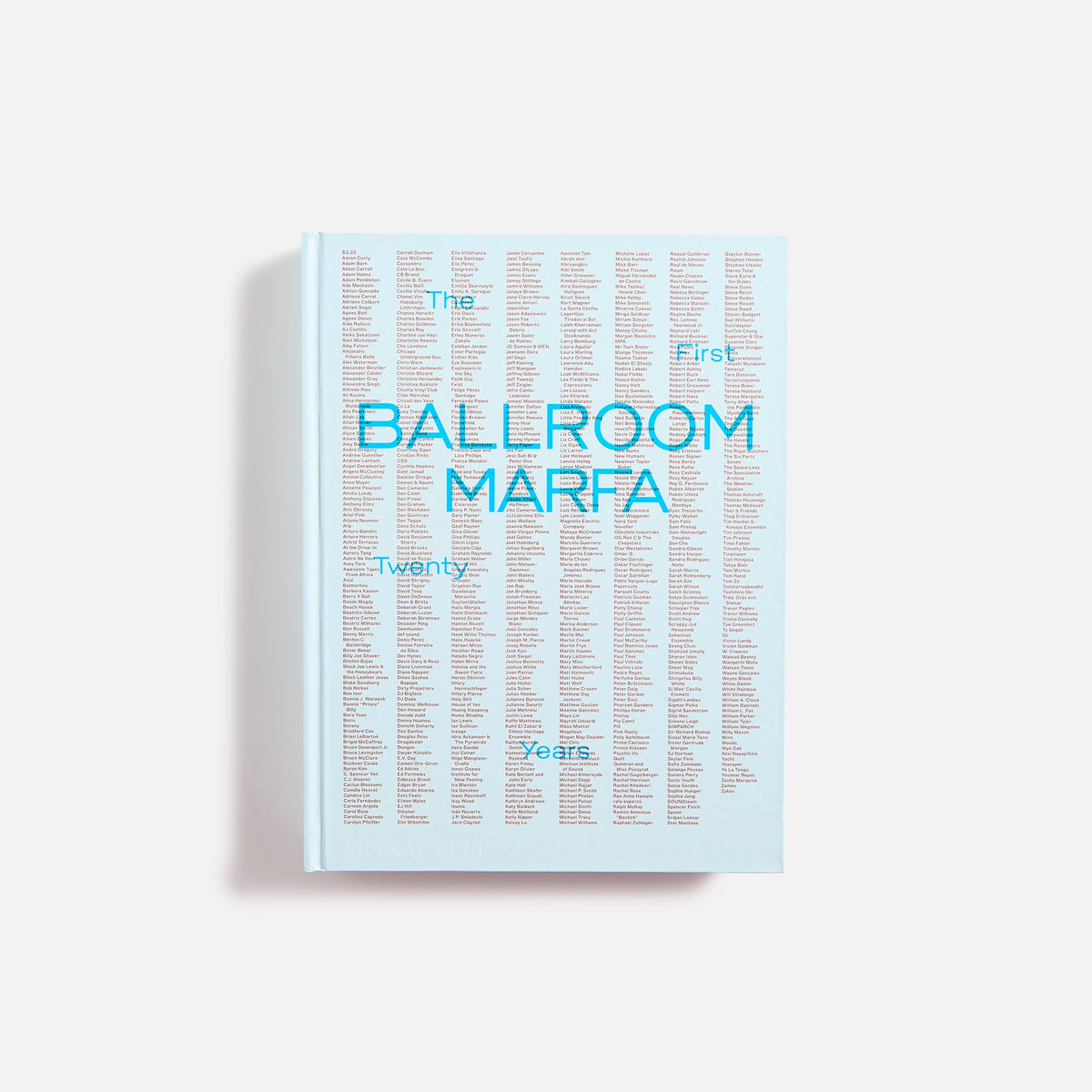 Phaidon Ballroom Marfa the First Twenty Years by Virginia | Kith